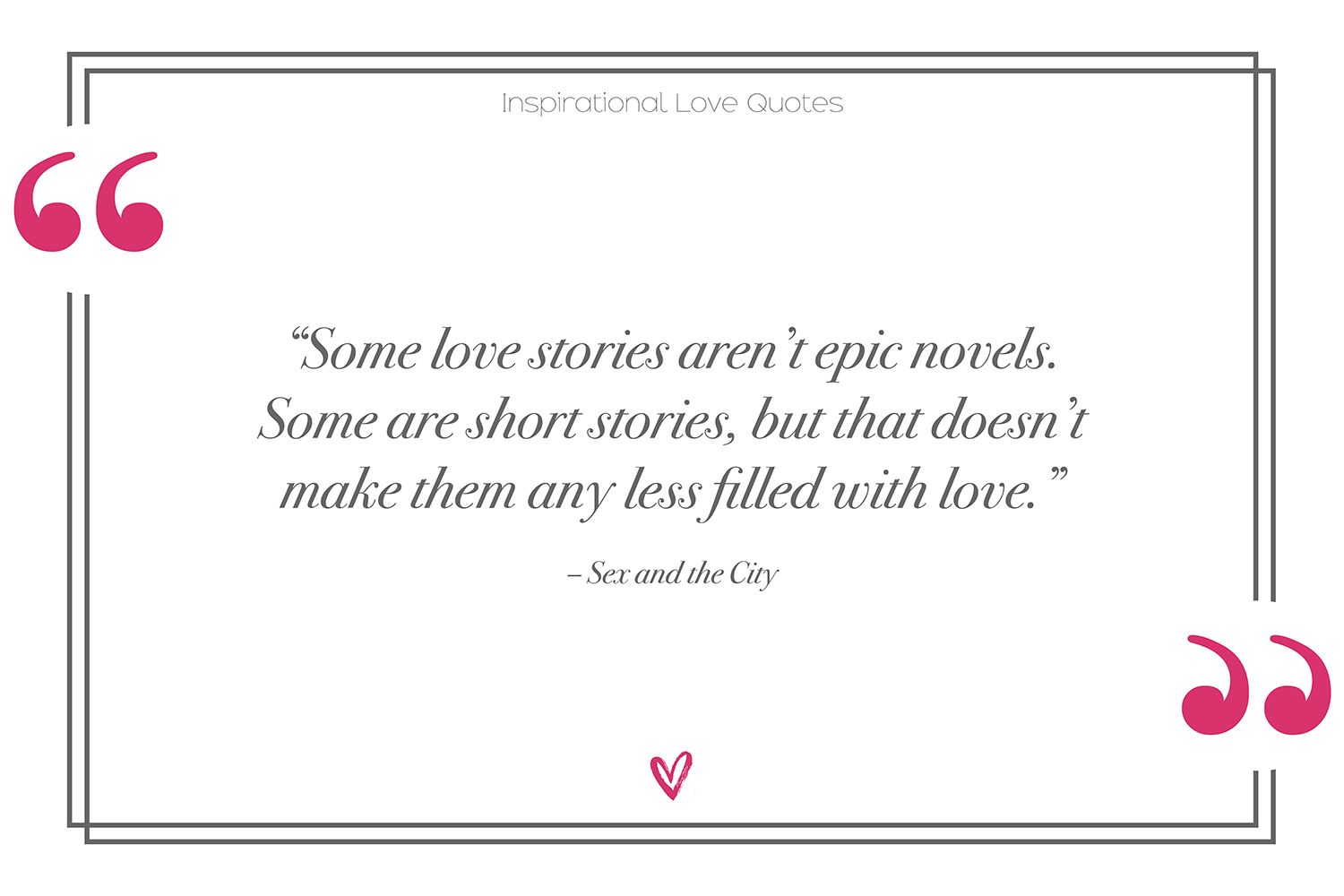 Citas de amor inspiradoras de Sex and the City