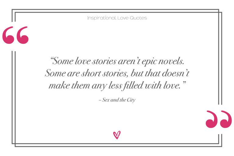 Sex and the City inspirational love quotes